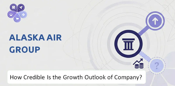 How Credible Is the Growth Outlook of Alaska Air Group Company?