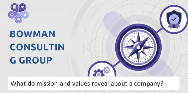 What Do the Mission, Vision, and Core Values of Bowman Consulting Group Company Reveal to Investors?