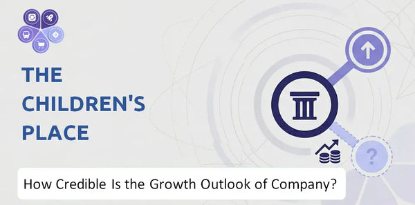 How Credible Is the Growth Outlook of The Children's Place Company?