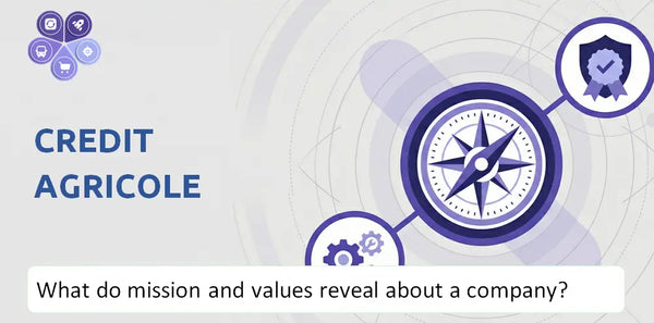 What Do the Mission, Vision, and Core Values of Credit Agricole Company Reveal to Investors?