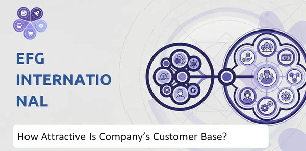 How Attractive Is EFG International Company's Customer Base and Target Market?