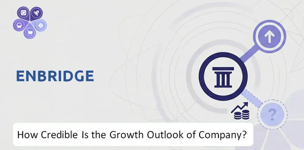 How Credible Is the Growth Outlook of Enbridge Company?
