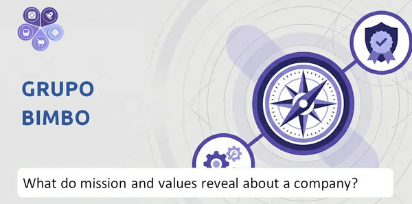 What Do the Mission, Vision, and Core Values of Grupo Bimbo Company Reveal to Investors?