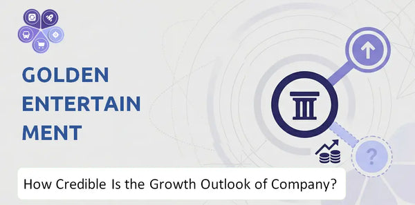 How Credible Is the Growth Outlook of Golden Entertainment Company?