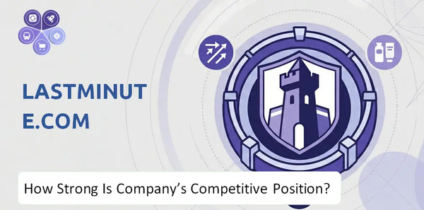 How Strong Is lastminute.com Company's Competitive Position?