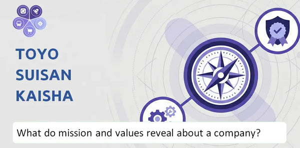 What Do the Mission, Vision, and Core Values of Toyo Suisan Kaisha Company Reveal to Investors?