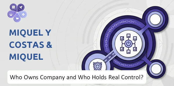 Who Owns Miquel y Costas & Miquel Company and Who Holds Real Control?
