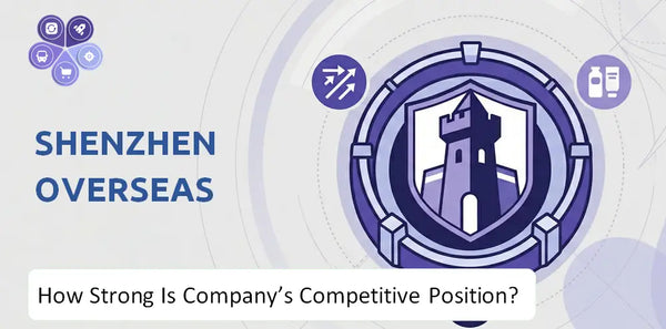 How Strong Is Shenzhen Overseas Company's Competitive Position?