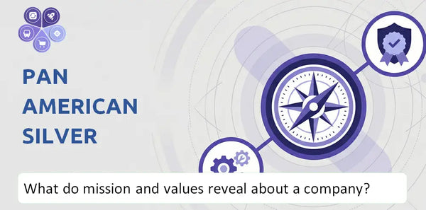 What Do the Mission, Vision, and Core Values of Pan American Silver Company Reveal to Investors?