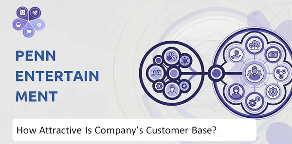 How Attractive Is PENN Entertainment Company's Customer Base and Target Market?