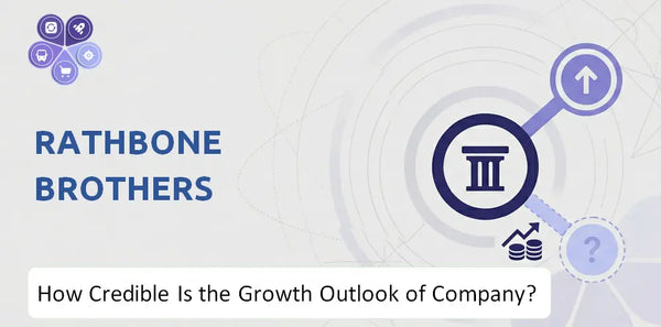 How Credible Is the Growth Outlook of Rathbone Brothers Company?