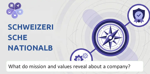 What Do the Mission, Vision, and Core Values of Schweizerische Nationalbank Company Reveal to Investors?