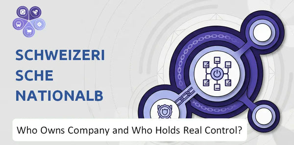 Who Owns Schweizerische Nationalbank Company and Who Holds Real Control?