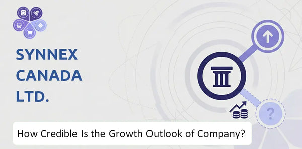 How Credible Is the Growth Outlook of Synnex Canada Ltd. Company?