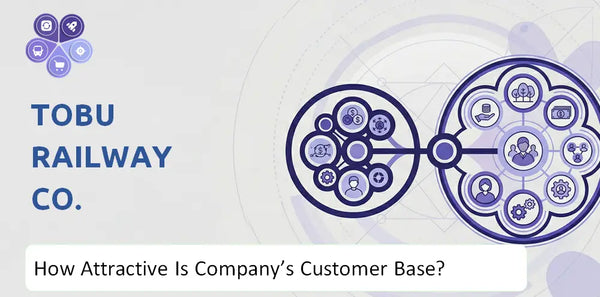 How Attractive Is Tobu Railway Co. Company's Customer Base and Target Market?