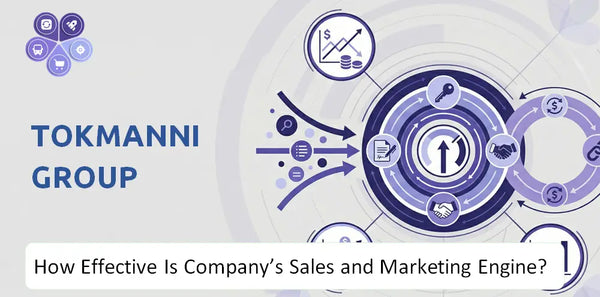 How Effective Is Tokmanni Group Company's Sales and Marketing Engine?