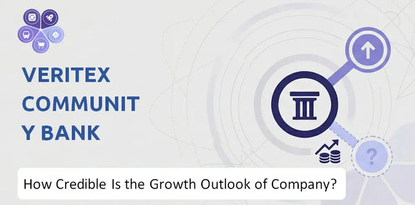 How Credible Is the Growth Outlook of Veritex Community Bank Company?