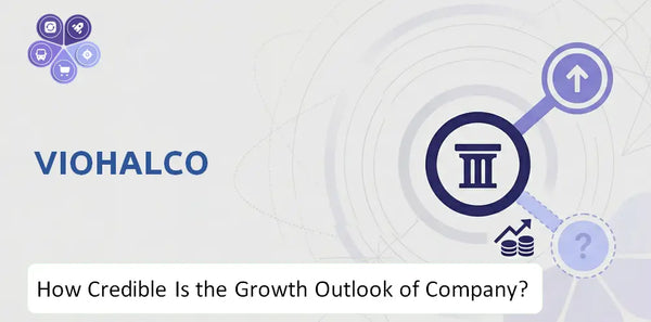 How Credible Is the Growth Outlook of Viohalco Company?