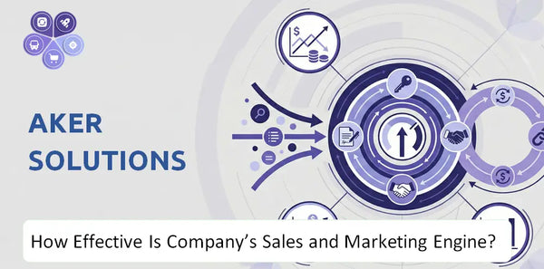 How Effective Is Aker Solutions Company's Sales and Marketing Engine?