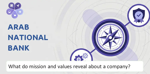 What Do the Mission, Vision, and Core Values of Arab National Bank Company Reveal to Investors?