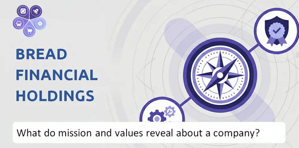 What Do the Mission, Vision, and Core Values of Bread Financial Holdings Company Reveal to Investors?