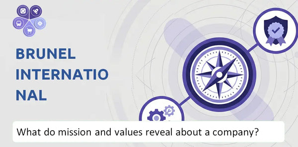 What Do the Mission, Vision, and Core Values of Brunel International Company Reveal to Investors?