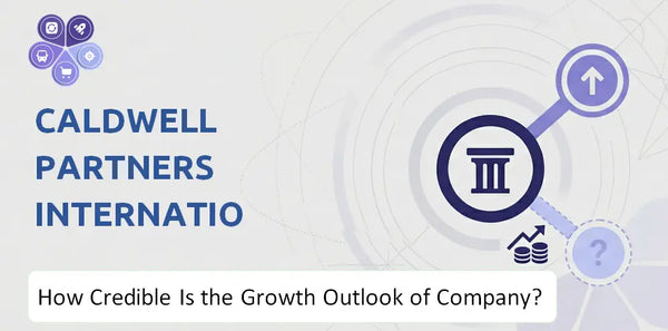 How Credible Is the Growth Outlook of Caldwell Partners International Company?