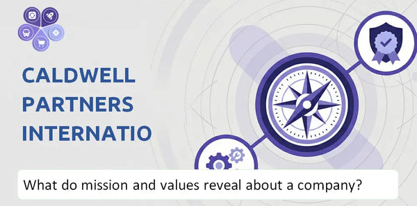 What Do the Mission, Vision, and Core Values of Caldwell Partners International Company Reveal to Investors?