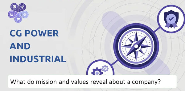 What Do the Mission, Vision, and Core Values of CG Power and Industrial Solutions Company Reveal to Investors?