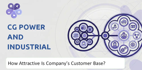 How Attractive Is CG Power and Industrial Solutions Company's Customer Base and Target Market?