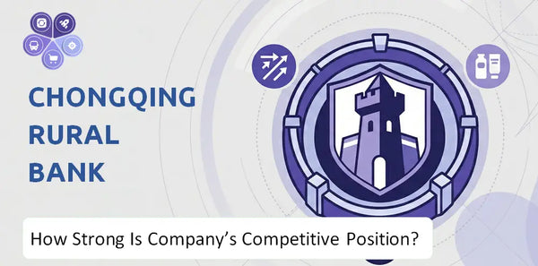 How Strong Is Chongqing Rural Bank Company's Competitive Position?
