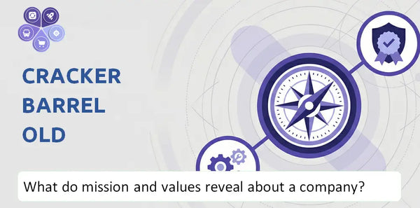 What Do the Mission, Vision, and Core Values of Cracker Barrel Old Country Store Company Reveal to Investors?