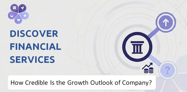 How Credible Is the Growth Outlook of Discover Financial Services Company?