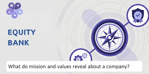 What Do the Mission, Vision, and Core Values of Equity Bank Company Reveal to Investors?