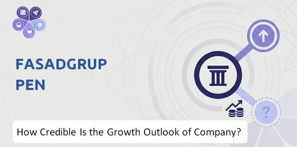 How Credible Is the Growth Outlook of Fasadgruppen Company?