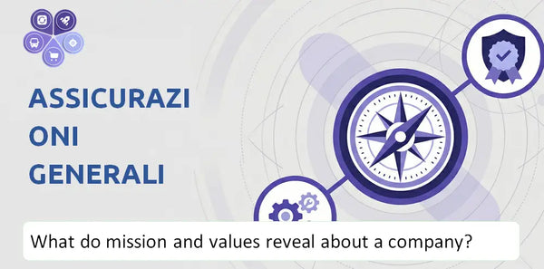 What Do the Mission, Vision, and Core Values of Assicurazioni Generali Company Reveal to Investors?