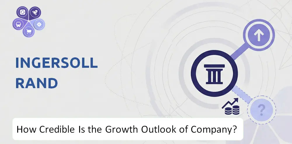 Ingersollrand Company Growth Outlook Analysis