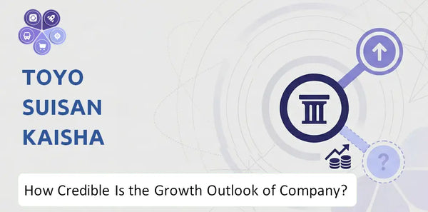 How Credible Is the Growth Outlook of Toyo Suisan Kaisha Company?
