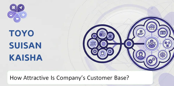 How Attractive Is Toyo Suisan Kaisha Company's Customer Base and Target Market?