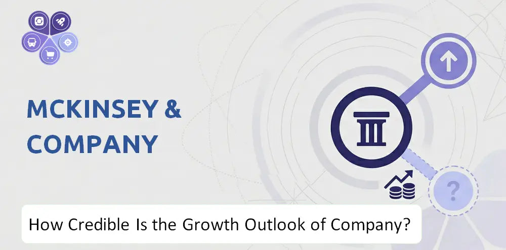 Mckinsey Company Growth Outlook Analysis