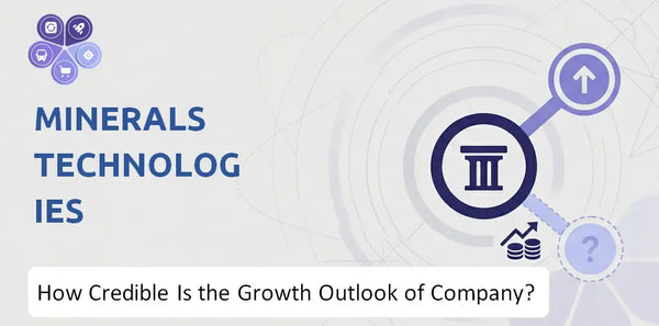 How Credible Is the Growth Outlook of Minerals Technologies Company?