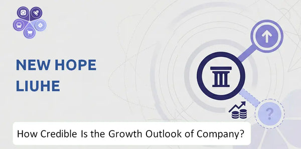 How Credible Is the Growth Outlook of New Hope Liuhe Company?