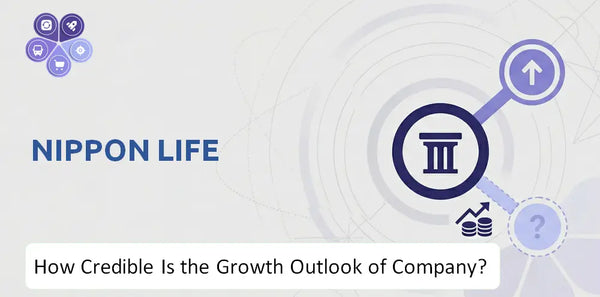 How Credible Is the Growth Outlook of Nippon Life Company?
