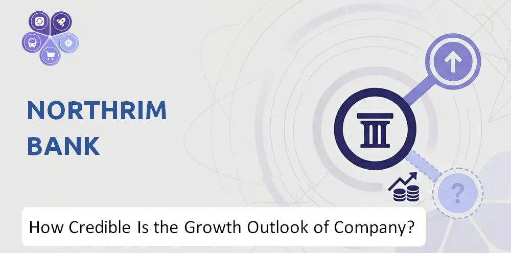 Northrim Company Growth Outlook Analysis