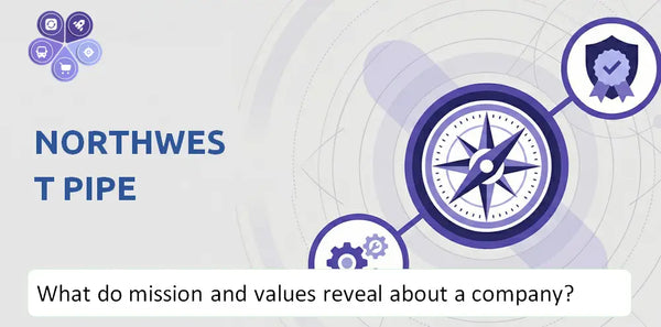 What Do the Mission, Vision, and Core Values of Northwest Pipe Company Reveal to Investors?