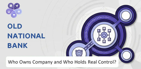 Who Owns Old National Bank Company and Who Holds Real Control?