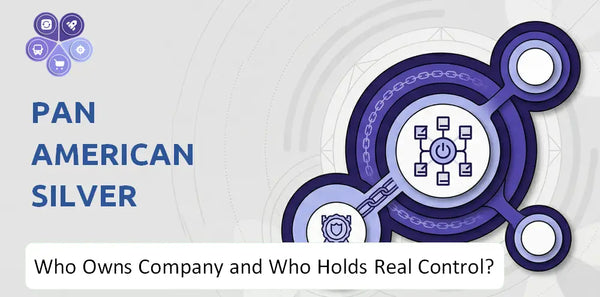 Who Owns Pan American Silver Company and Who Holds Real Control?
