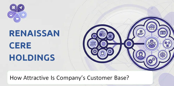 How Attractive Is RenaissanceRe Holdings Company's Customer Base and Target Market?