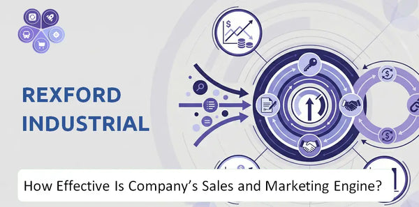 How Effective Is Rexford Industrial Company's Sales and Marketing Engine?