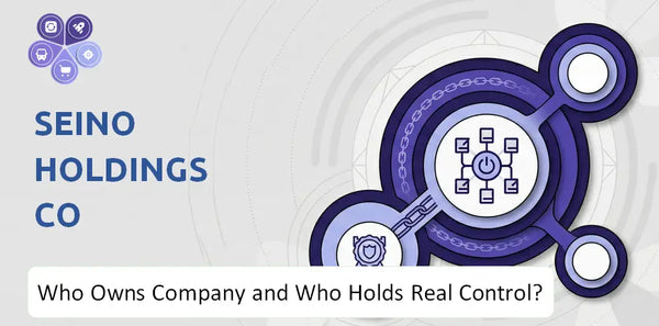 Who Owns Seino Holdings Co Company and Who Holds Real Control?